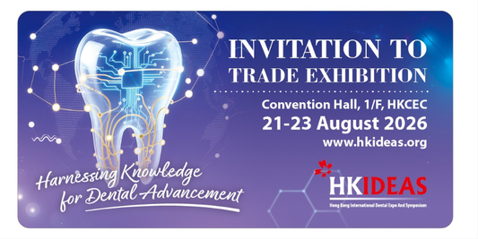 Get invitation card to visit HKIDEAS 2026: The Dental Event You Shouldn’t Miss in Hong Kong